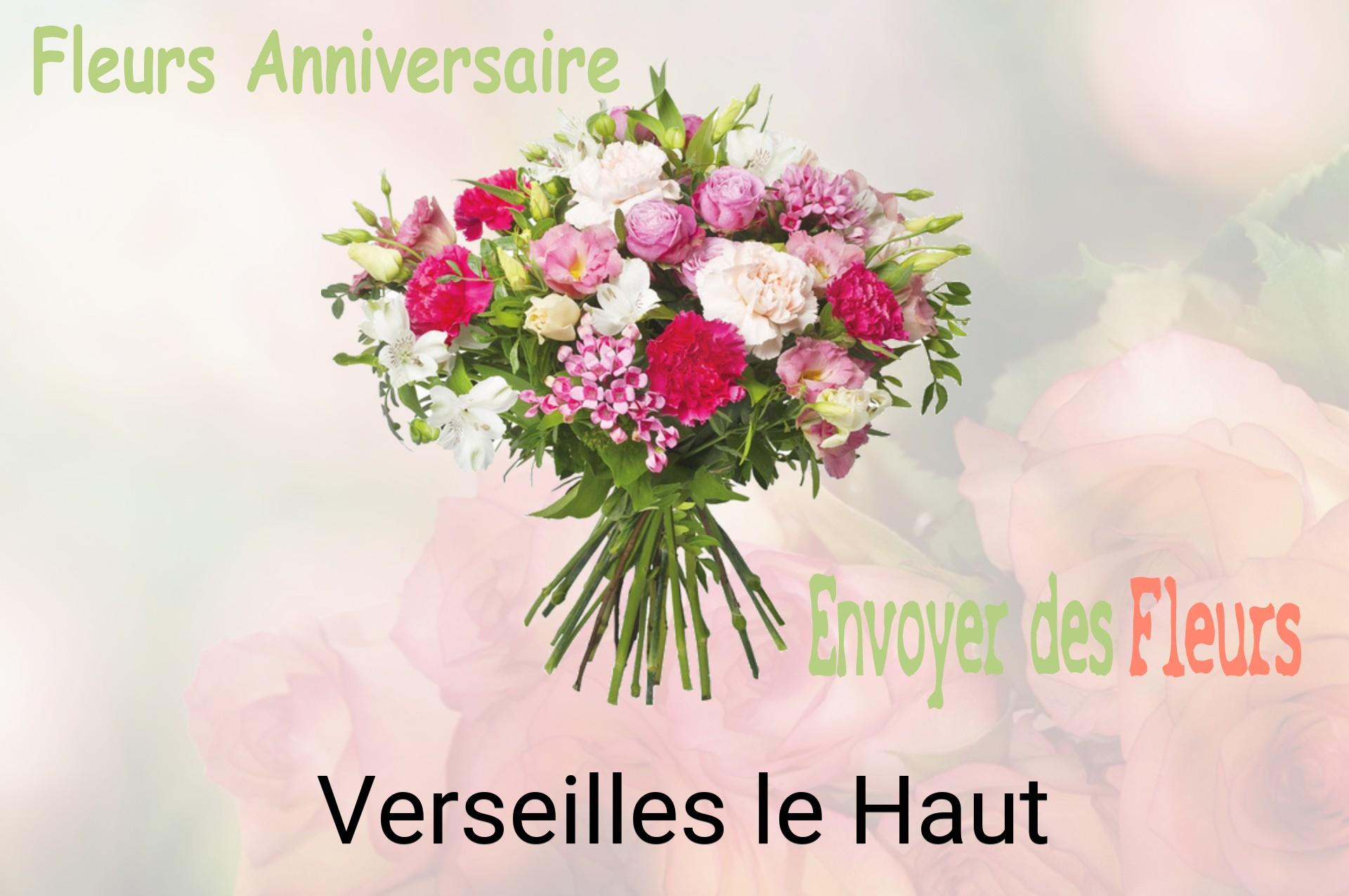 Bouquet de fleurs d’anniversaire livré à Verseilles-le-Haut